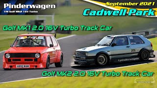 #pinderwagen | Golf MK1 \u0026 2 16VT Track Cars | Cadwell |16th September 2021 | Trackobsession |【4K】