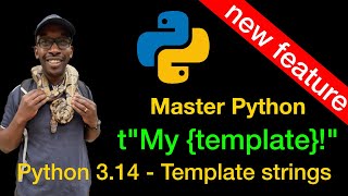 Python Template Strings: New in Python 3.14