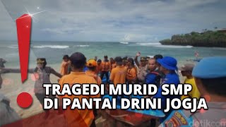 Tragedi Pantai Drini Jogja, 3 Pelajar SMP Tewas Terseret Ombak