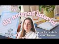 DIY Notepad Tutorial 🌸🗒️ How I make products for my art business