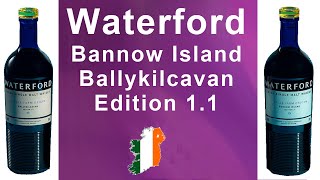 Waterford Bannow Island \u0026 Ballykilcavan Edition 1.1 Single Malt Irish Whiskey