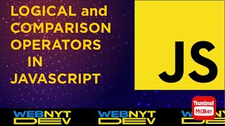 Logical And Comparison Operators| javascript beginner tutorial | Javascript course for beginners