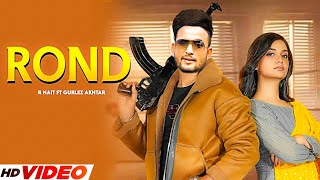 Rond R Nait (Official song) Gurlez Akhtar | New Punjabi song 2023 | Latest Punjabi song 2023