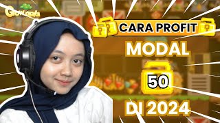 CARA PROFIT MODAL 50WL DI 2024 | GROWROPIA INDONESIA