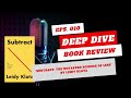 episode 10 subtract the untapped science of less deep dive book review