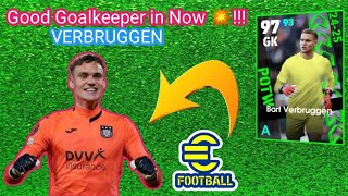 POTW GOALKEEPER BART VERBRUGGEN 🥶🔥!!! GOOD GK IN EFOOTBALL RIGHT NOW!!!!!