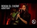 Roisin El Cherif | Addiction | The Ruby Sessions