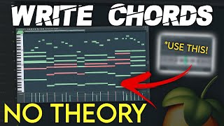 How to Write AMAZING Chords without ANY theory  | FL Studio Tutorial