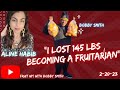 Aline Habib sits with Bobby Smith to Discuss his Transformation to Fruitarianism