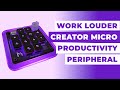 Work Louder Creator Micro - Productivity Peripheral