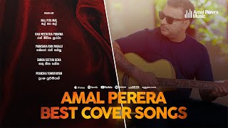 Best Cover Song Collection | Amal Perera Music | අමල් පෙරේරා | නිදහසේ අහන්න | Mervin Perera