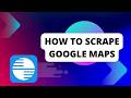 How to Scrape Google Maps Data (Free Chrome Extension)