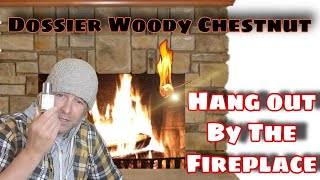 BY THE FIREPLACE ALTERNATIVE FROM DOSSIER-Woody Chestnut