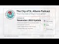 Episode 004 - November 2022 Update - City of St. Albans Podcast - From the Desk of Mayor Scott James