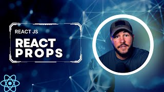 THIS Is How Props REALLY Work In React JS