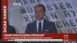 AK Parti Sözcüsü Çelik: "Sonucu YSK Belirler"