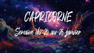 ♑ CAPRICORNE ♑ - Semaine du 20 au 26 janvier