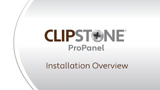 ClipStone ProPanel Installation Video