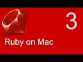 Ruby Beginner Tutorial 3 | How To Install Ruby On MacOS