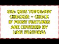 GIS: QGIS topology checker - check if point features are covered by line features