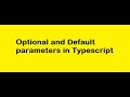 Optional and default parameters in Typescript