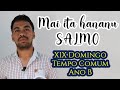 Salmo XIX Domingo Tempo Comum, Ano B (Fr. Juvanio)