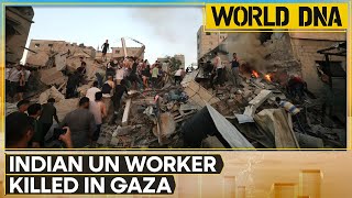 Israel-Hamas Conflict: Indian UN worker killed in Gaza | World DNA LIVE | WION News