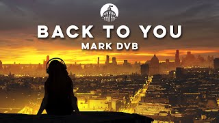 Mark DVB - Back To You