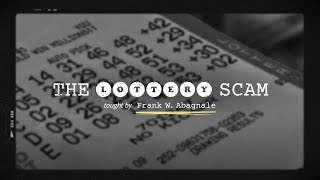 CATCH THE SCAM: THE LOTTERY SCAM