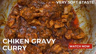 Chiken Gravy Curry | Resturant Style Perfectly Spiced | చిక్కటి గ్రేవీ చికెన్ కర్రీ | Chiken Curry