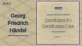 Concerti Grossi Op. 3  - Concerto Grosso C-dur \