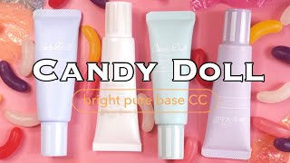 🤍CANDY DOLL Bright Pure Base SWATCH MOVIE🤍