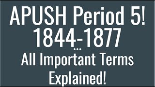 APUSH Period 5 Key Terms Explained!