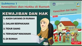 KEWAJIBAN DAN HAK KELAS 3 TEMA 4 #hakdankewajiban