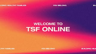 TSF | Church Online | April 5th, 2020