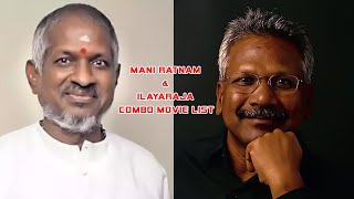 Mani Ratnam & Ilayaraja Combo Movie List-  happy birthday wishes to legends