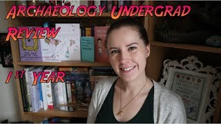 Archaeology Undergrad Review: 1st Year