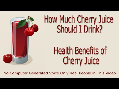 Cherry Juice Benefits - How Much Cherry Juice Should I Drink? Cherry Juice Benefits - How Much Cherry Juice Should I Drink?