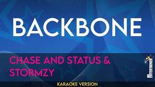 Backbone - Chase and Status \u0026 Stormzy (Karaoke Version) | MrEntertainerKaraoke