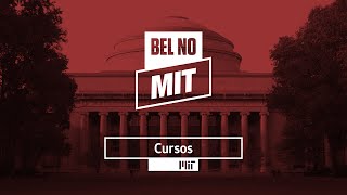 #7 - Cursos no MIT