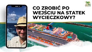 🚢 Co zrobić po wejściu na statek wycieczkowy? Praktyczne Porady dla Nowicjuszy! 🌴