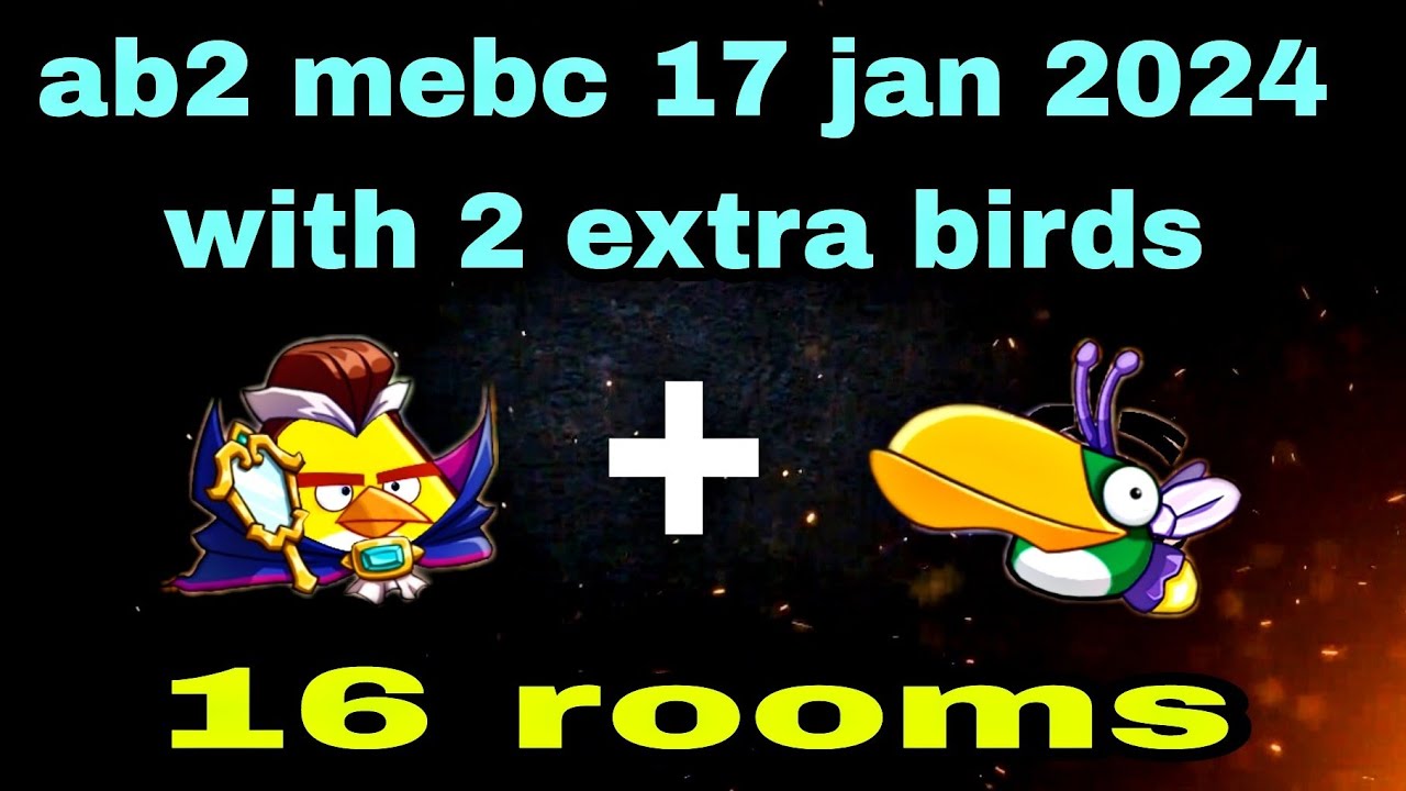 Angry Birds 2 Mighty Eagle Bootcamp Mebc 17 Jan 2024 With 2 Extra Birds