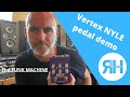 Vertex NYLE Pedal Demo