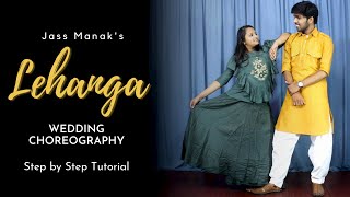 Lehanga Dance Tutorial | Step By Step | Easy Steps | Jass Manak | Tushar Jain Dance