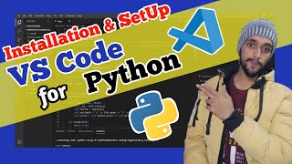 How to Setup Python for VS Code in 6 min | Download Python and VS Code Installation | Urdu | Hindi