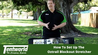 How to set up your OZtrail Blockout Easy Fold Stretcher Tent