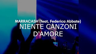 🔴🎤 NIENTE CANZONI D'AMORE - MARRACASH feat. FEDERICA ABBATE (15/10/22, Unipol Arena)