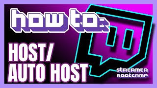 How to Host on Twitch QUICK \u0026 EASY | Twitch Tips 2022