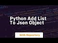python add list to json object