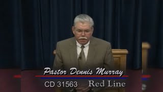 Red Line - Pastor Dennis Murray